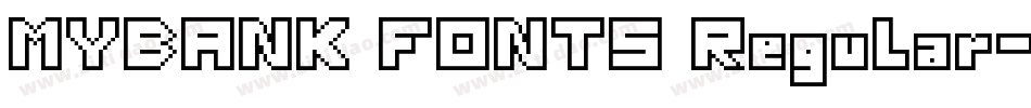 MYBANK FONTS Regular字体转换